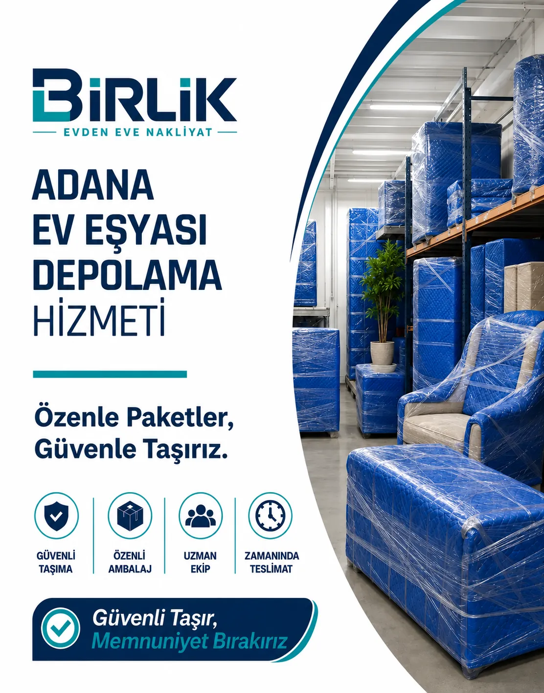 Adana Evden Eve Nakliyat ve Taşımacılık - Birlik Nakliyat