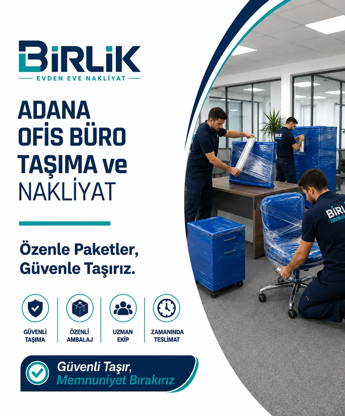 Adana Evden Eve Nakliyat ve Taşımacılık - Birlik Nakliyat