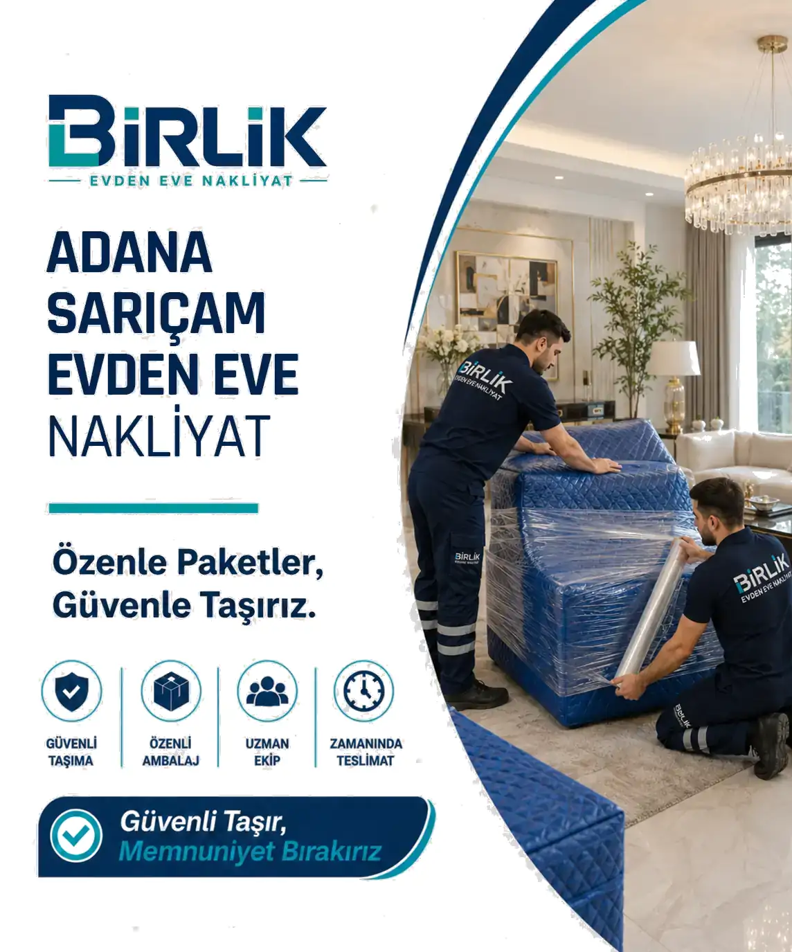 Adana Sarıçam Evden Eve Nakliyat - Birlik Nakliyat