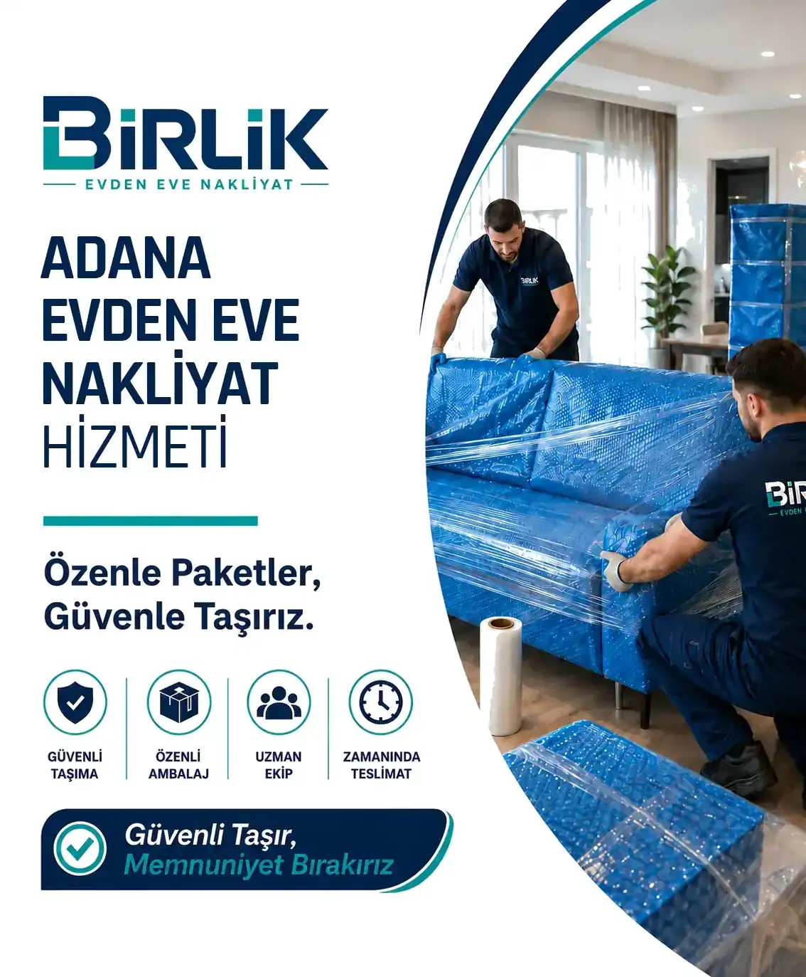 Adana Evden Eve Nakliyat ve Taşımacılık - Birlik Nakliyat